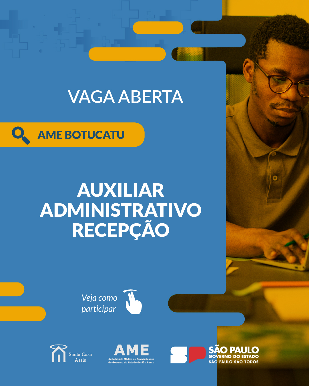 OPORTUNIDADE AME BOTUCATU - AUXILIAR ADMINISTRATIVO – RECEPÇÃO