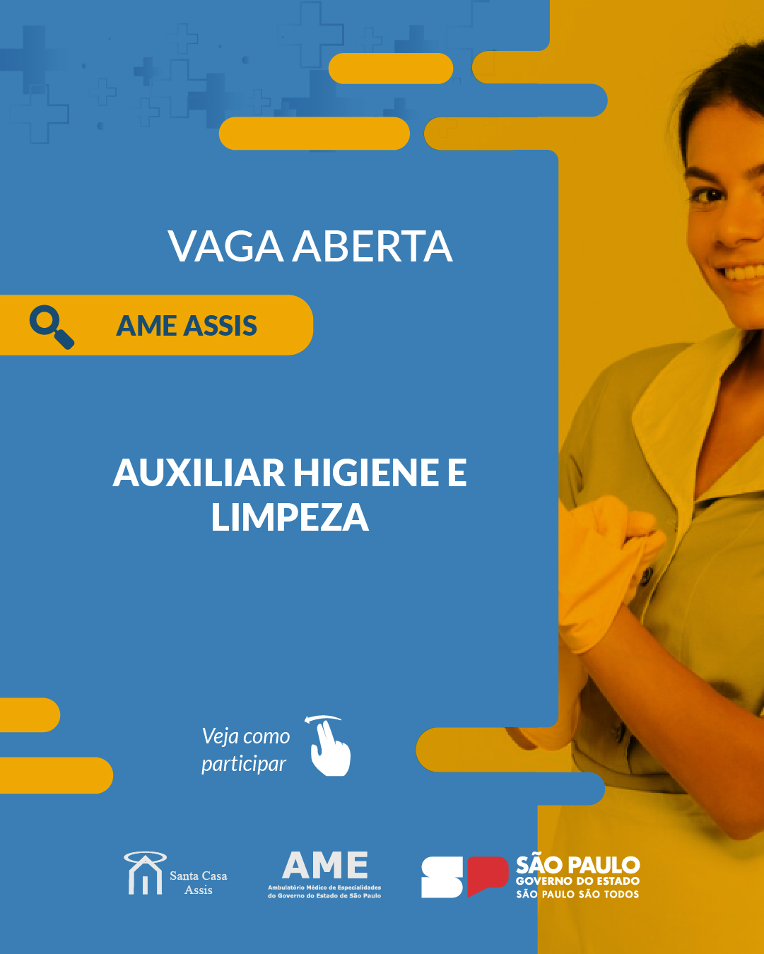 OPORTUNIDADE AME ASSIS - AUXILIAR HIGIENE E LIMPEZA