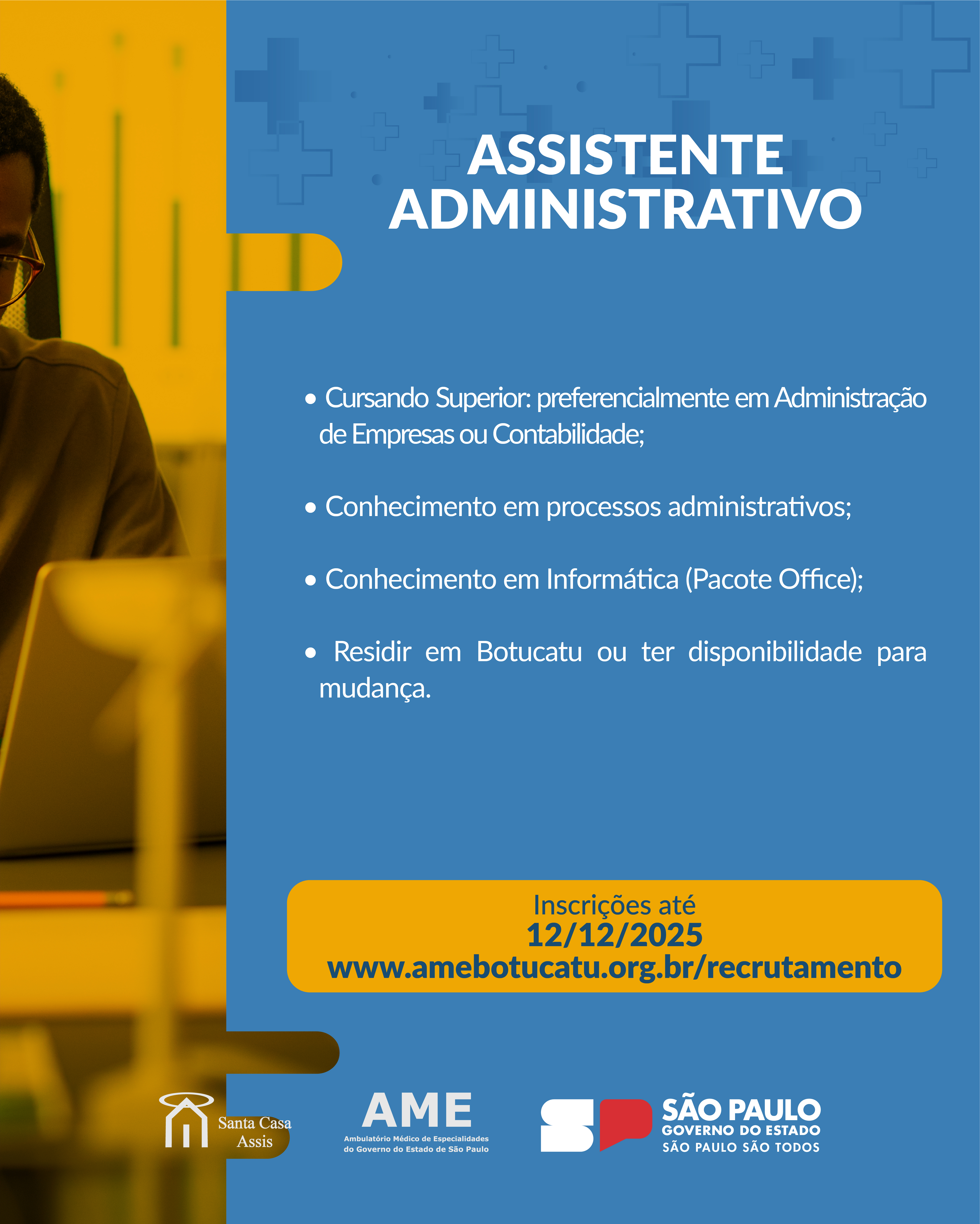 OPORTUNIDADE AME BOTUCATU - ASSISTENTE ADMINISTRATIVO