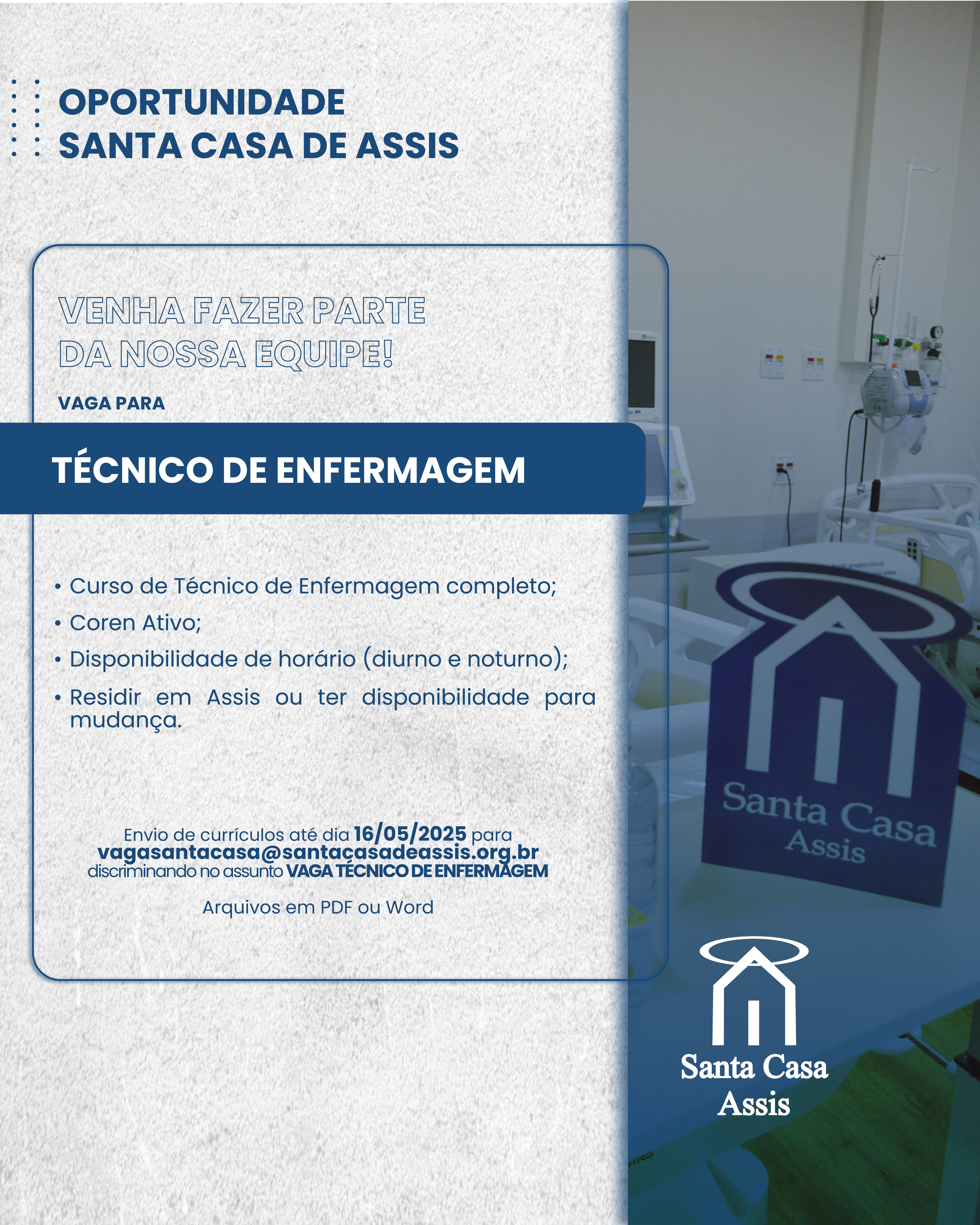 OPORTUNIDADE SANTA CASA DE ASSIS - TÉCNICO DE ENFERMAGEM