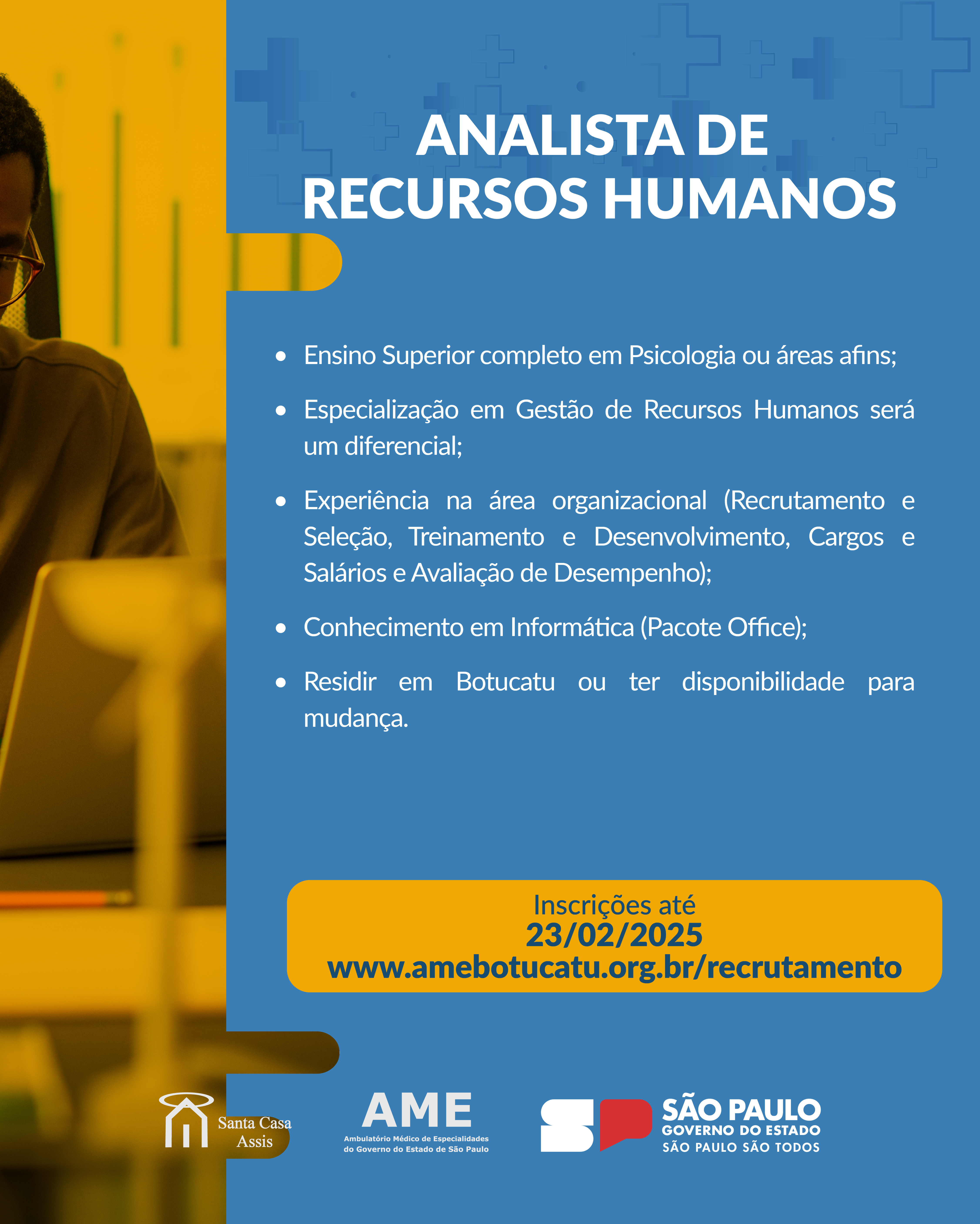 OPORTUNIDADE AME BOTUCATU - ANALISTA DE RECURSOS HUMANOS