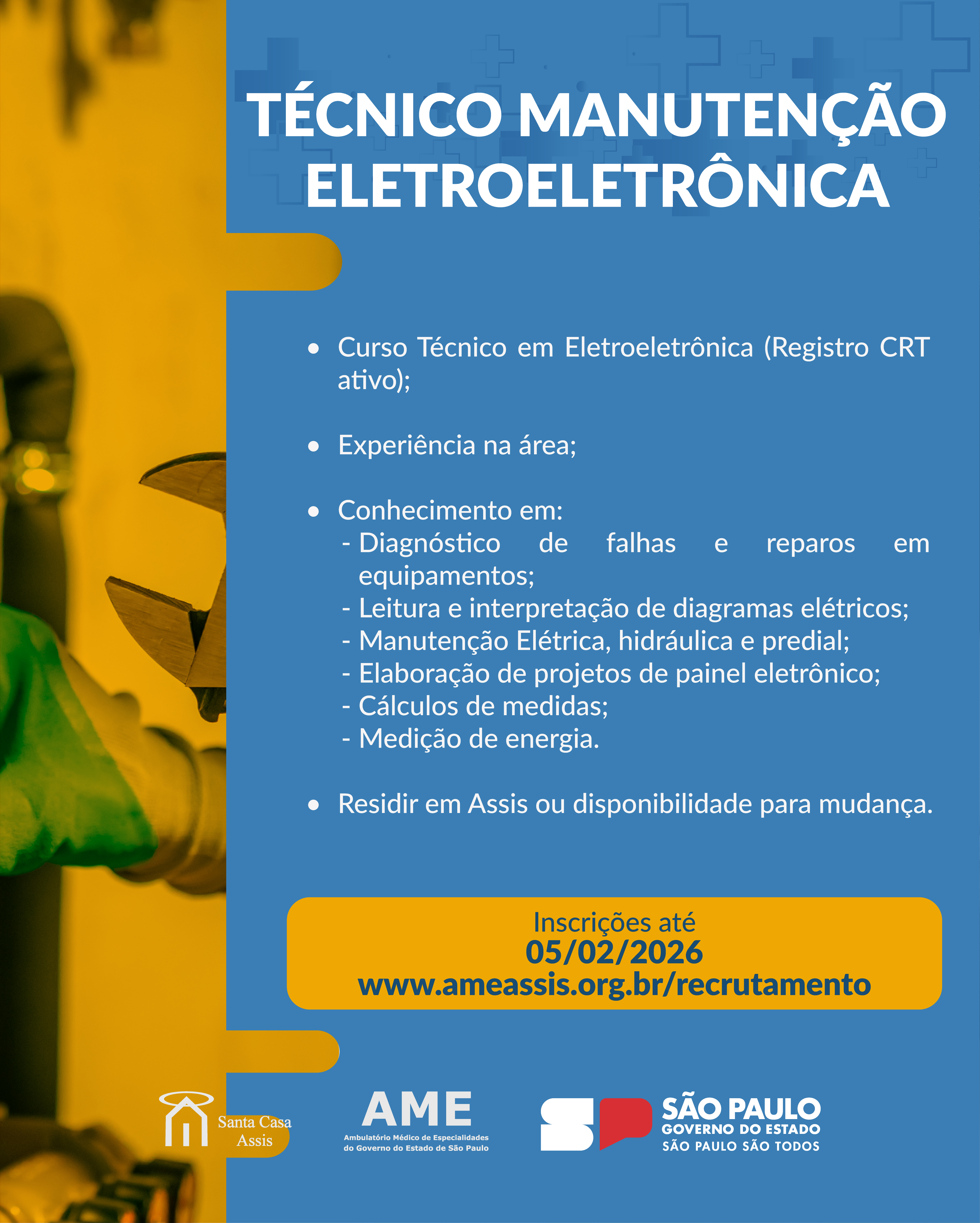 OPORTUNIDADE AME ASSIS - TÉCNICO MANUTENÇÃO ELETROELETRÔNICA