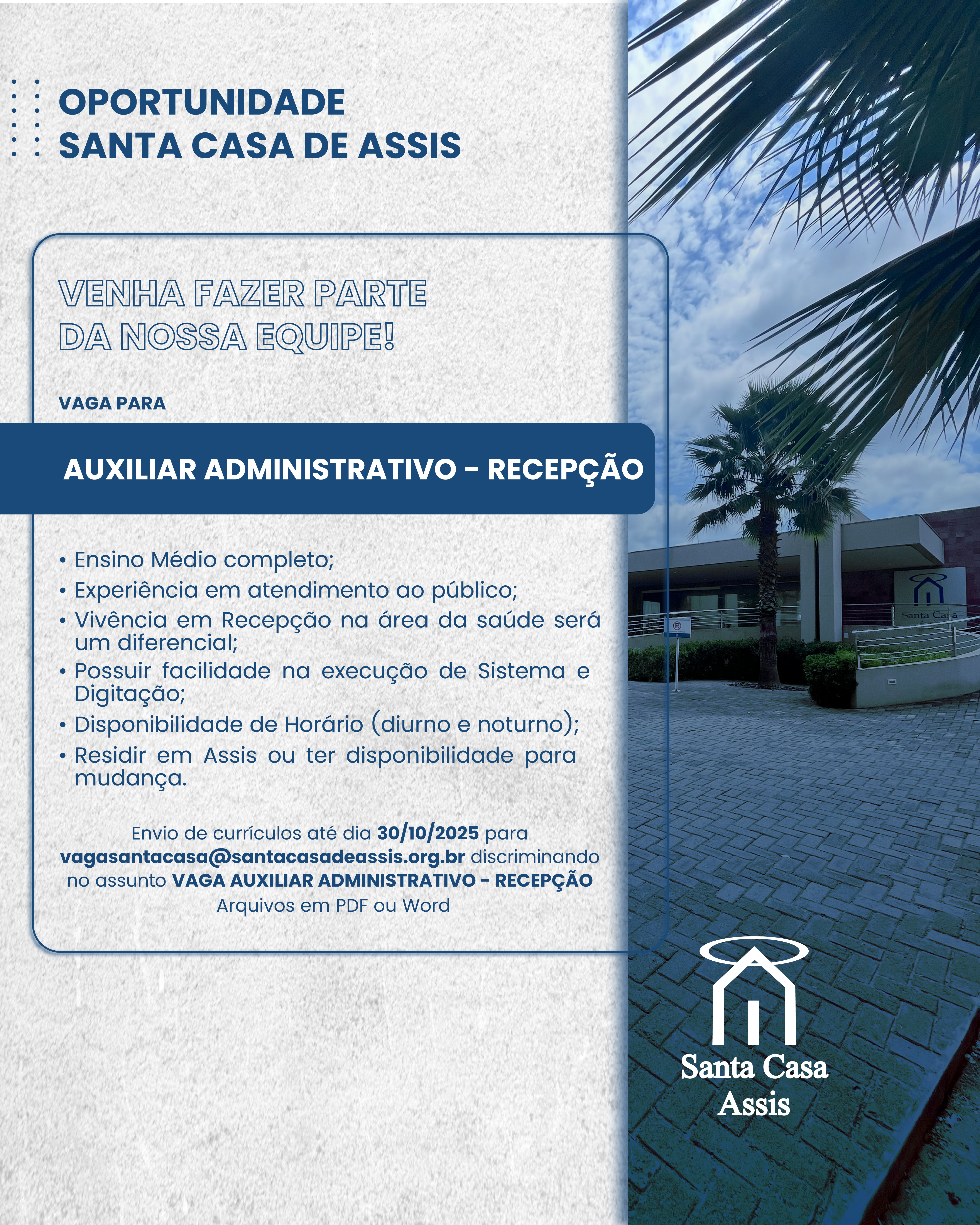 OPORTUNIDADE SANTA CASA DE ASSIS - RECEPÇÃO
